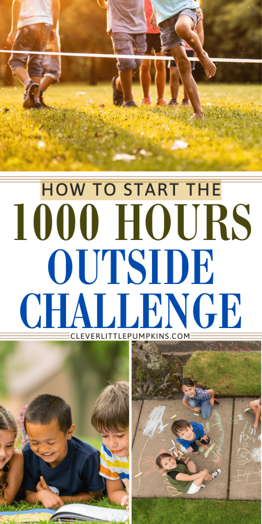 How to start the 1000 hours outside challenge