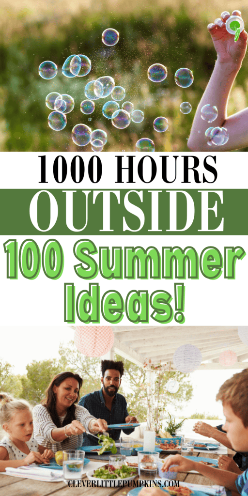 summer 1000 hours outside summer ideas