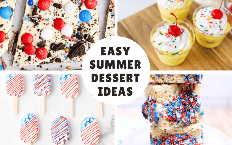 Easy Summer Dessert Ideas